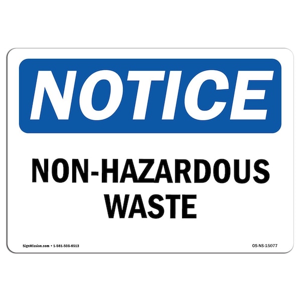 Safety Sign, OSHA Notice, 3.5" Height, 5" Width, Non-Hazardous Waste Sign, Landscape, 10PK